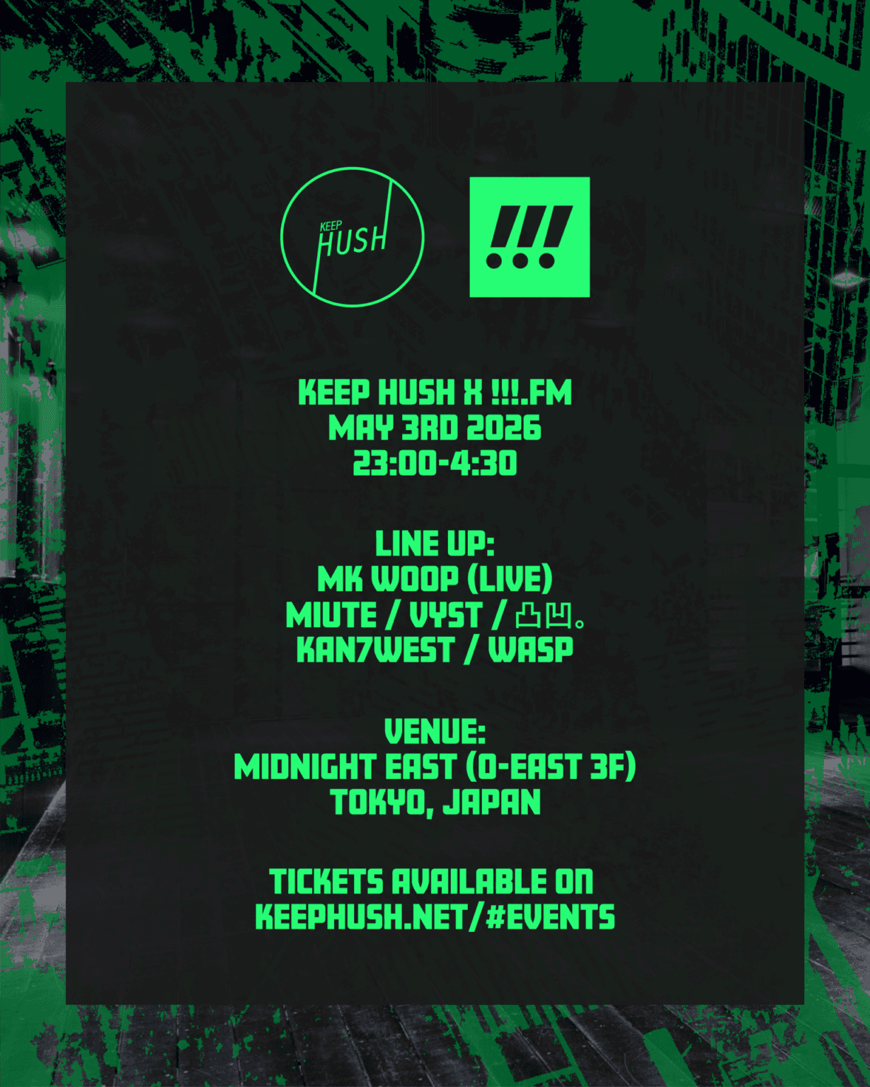 Keep Hush x !!!.FM, Tokyo