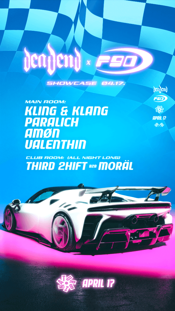𖤓˚࿔ DEAD END x f90 presents: KLING&KLANG, Am⌀n 𖤓˚࿔
