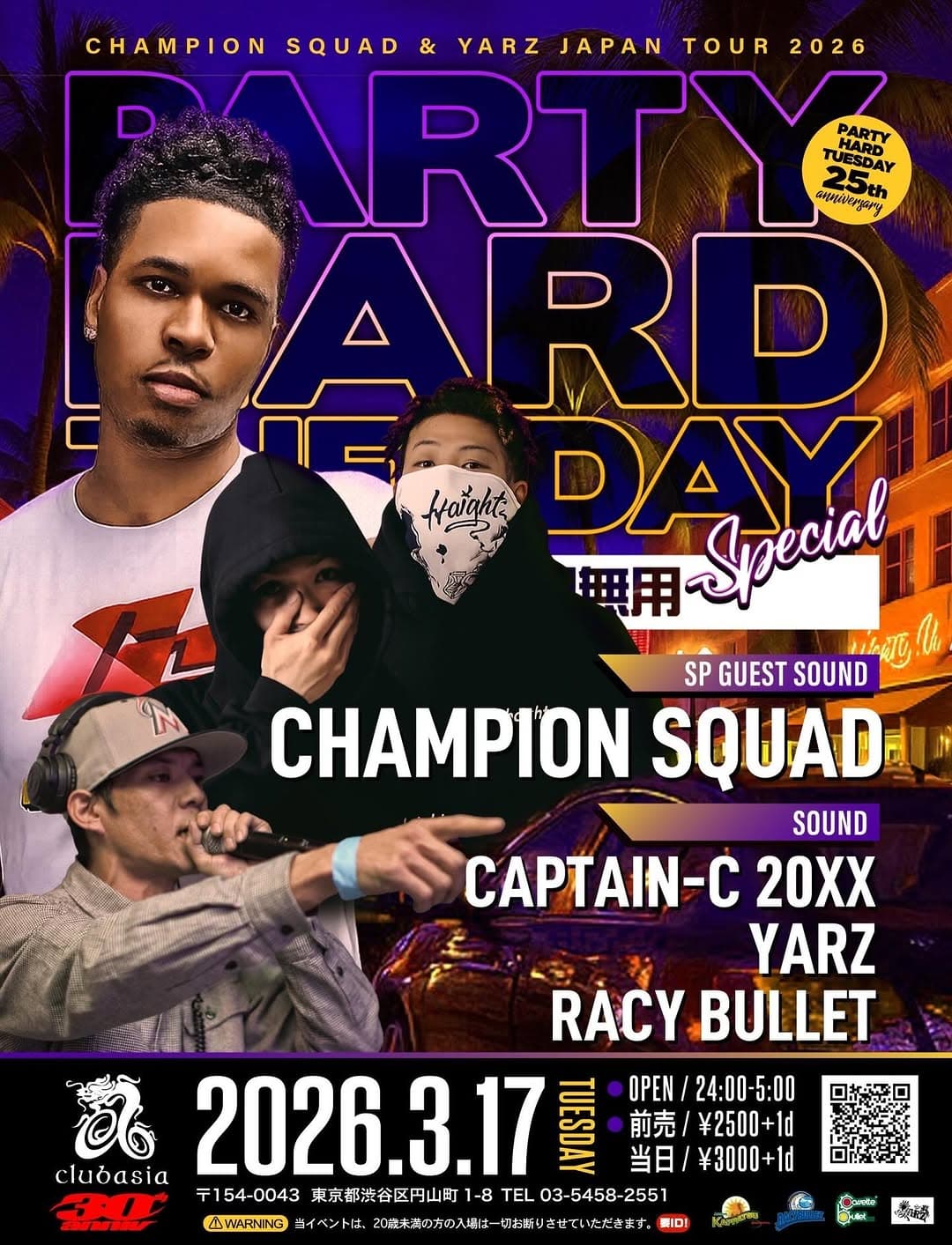 PARTY HARD TUESDAY 25th & clubasia 30th presents CHAMPION SQUAD × YARZ SOUND JP TOUR 2026