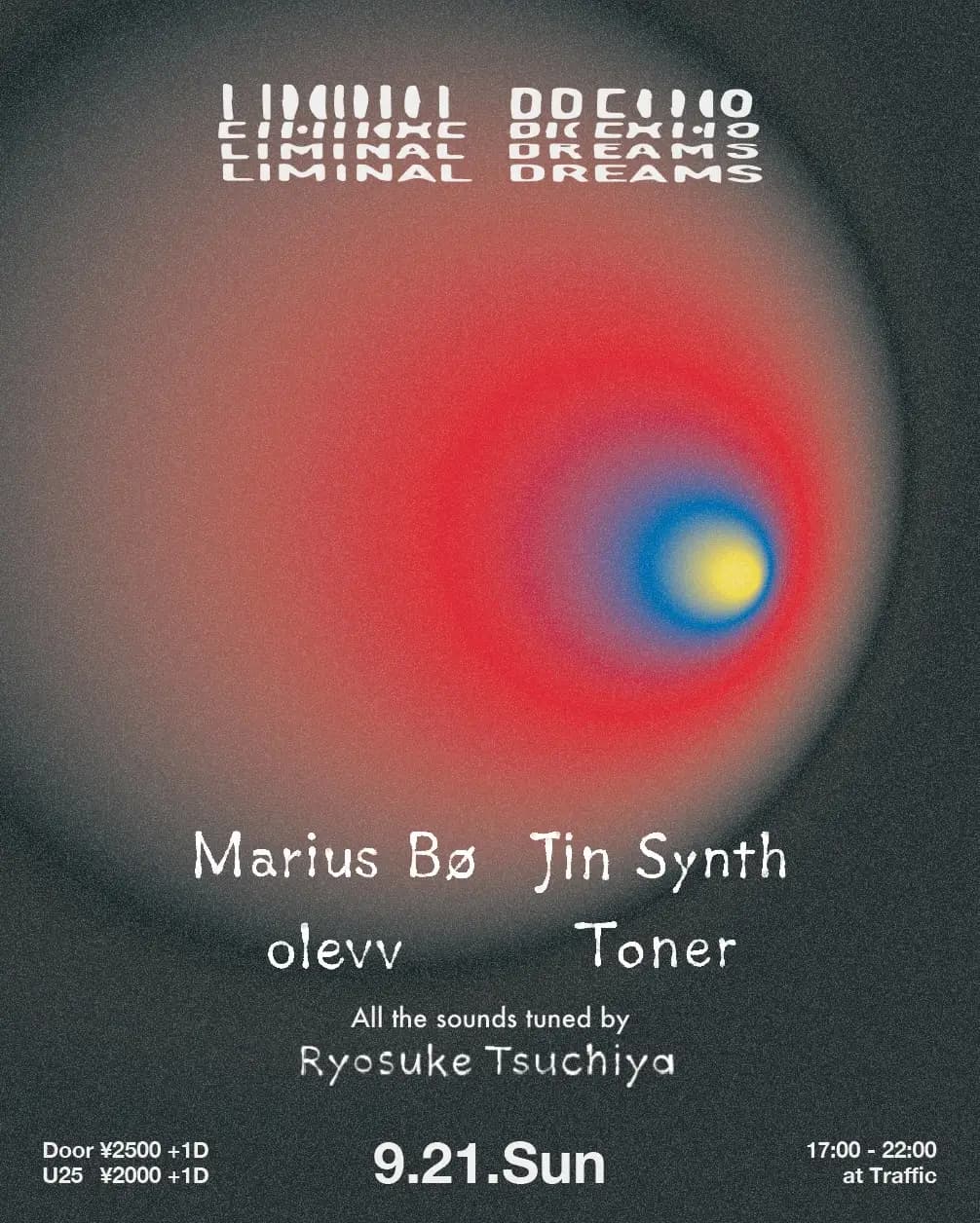 LIMINAL DREAMS