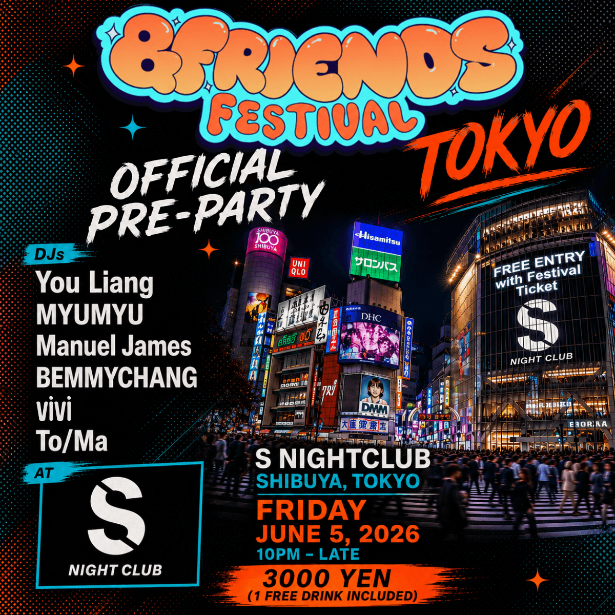 &Friends Festival 2026 Preparty Tokyo