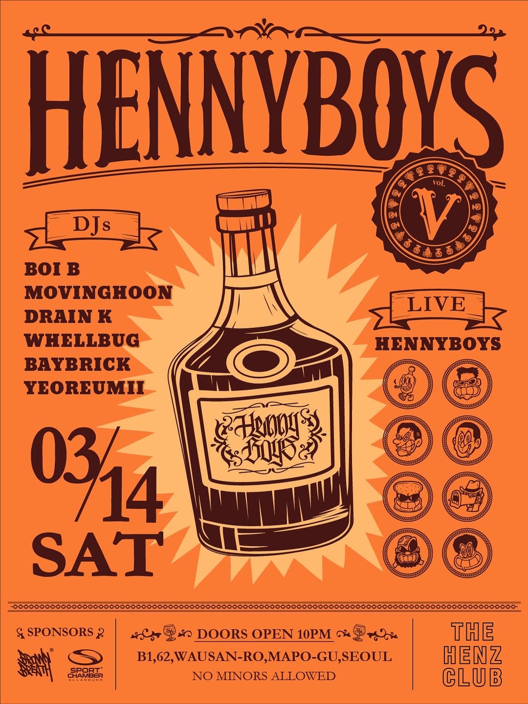 HENNY BOYS PARTY VOL.5