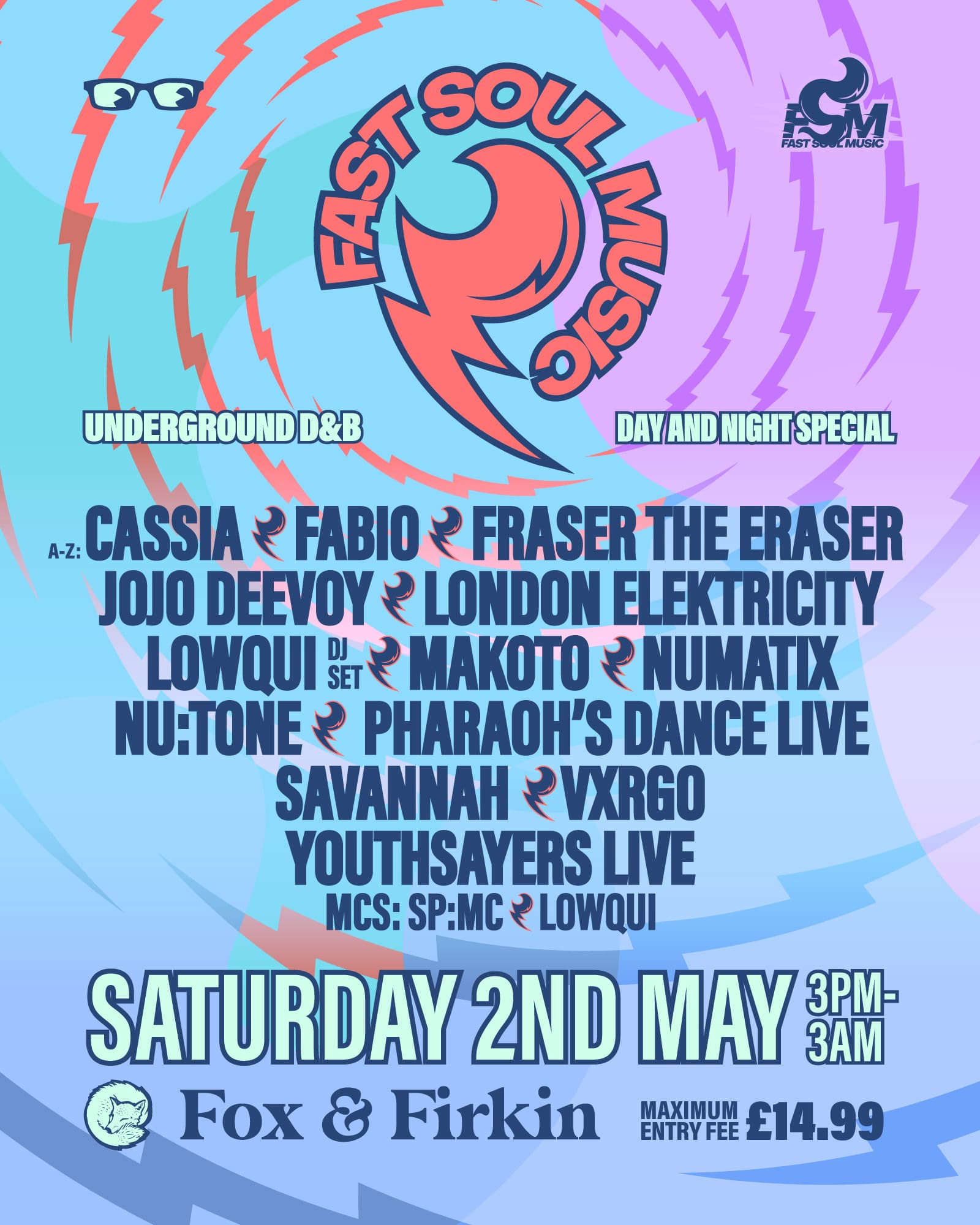 Fast Soul with London Elektricity – Day & Night Special