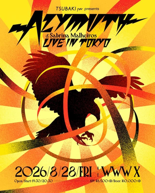 TSUBAKI fm presents Azymuth & Sabrina Malheiros Live in Tokyo