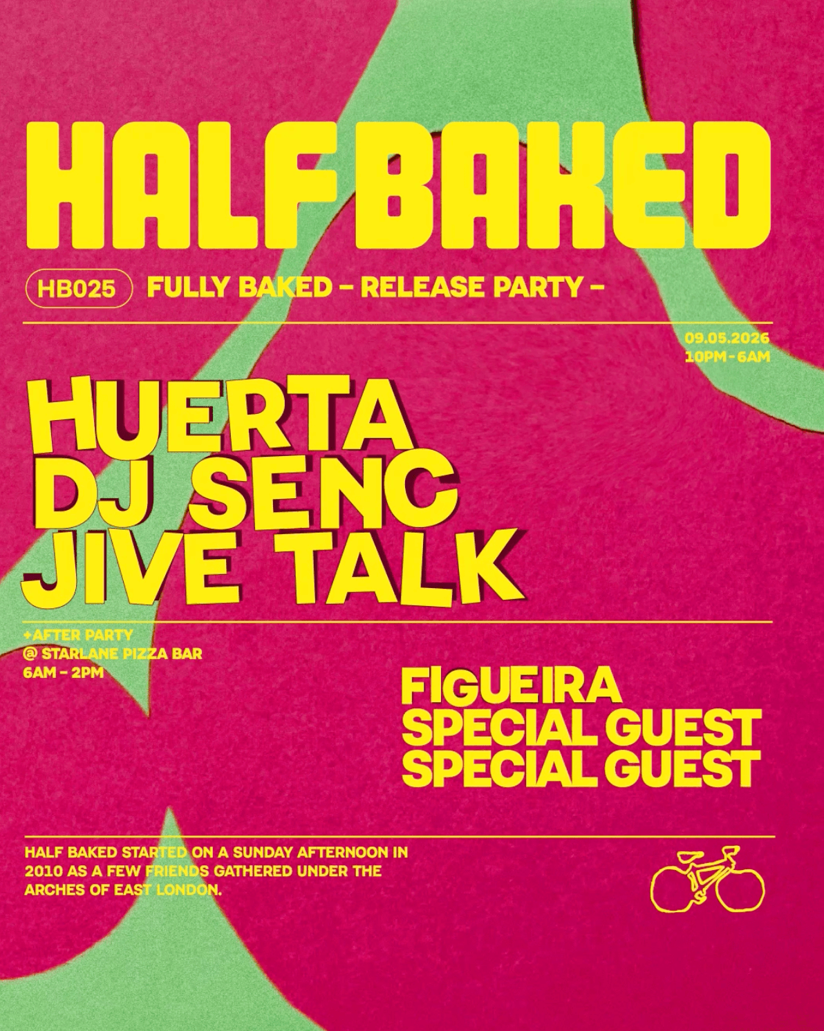 Half Baked 'Fully Baked' Release Party - Huerta, DJ Senc & Jive Talk