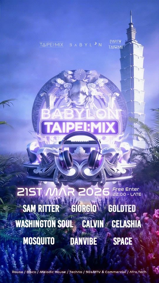 TAIPEIMIX x BABYLON