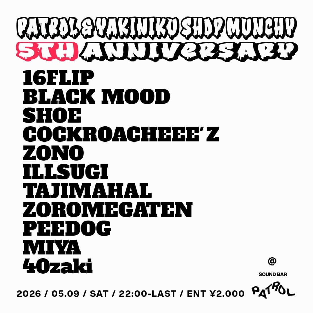 PATROL & YAKINIKU SHOP MUNCHY 5th anniversary