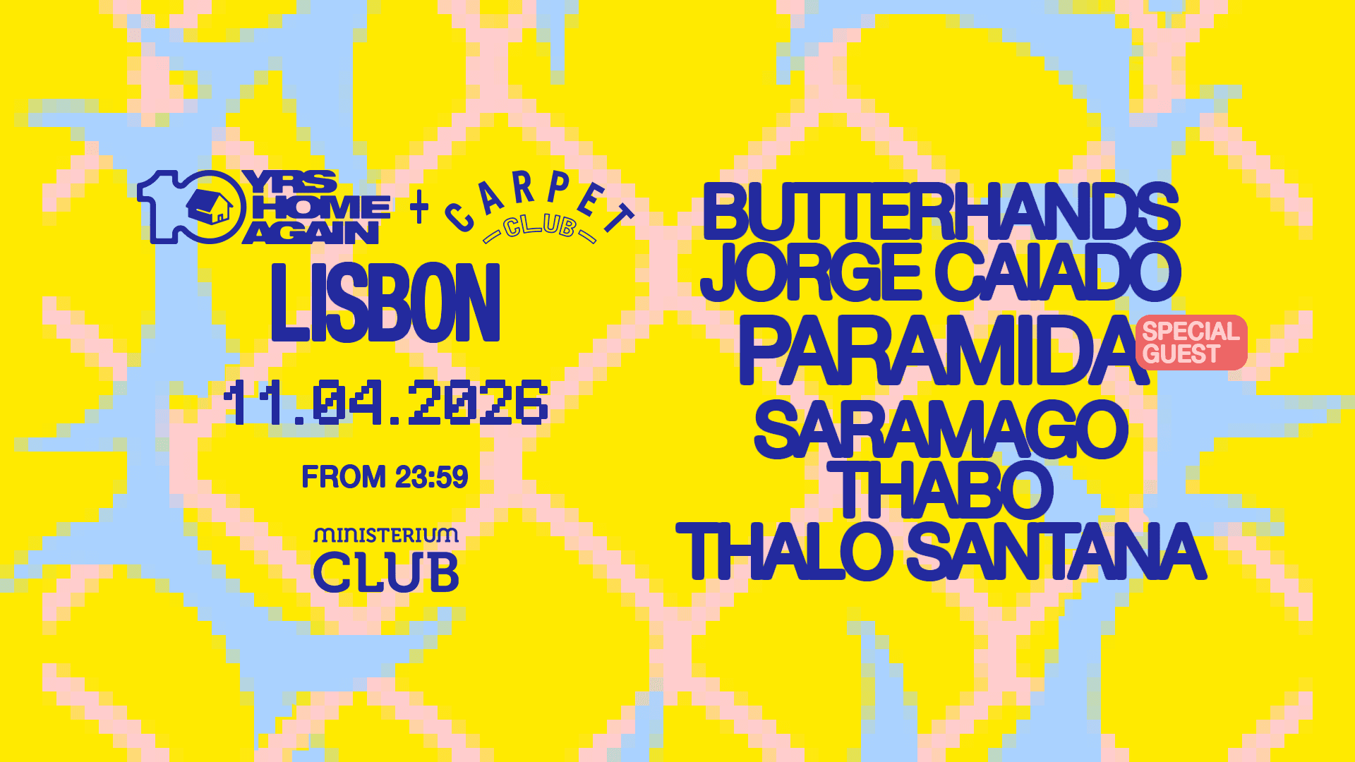 Carpet Club invites 10 YRS Home Again w/ PARAMIDA