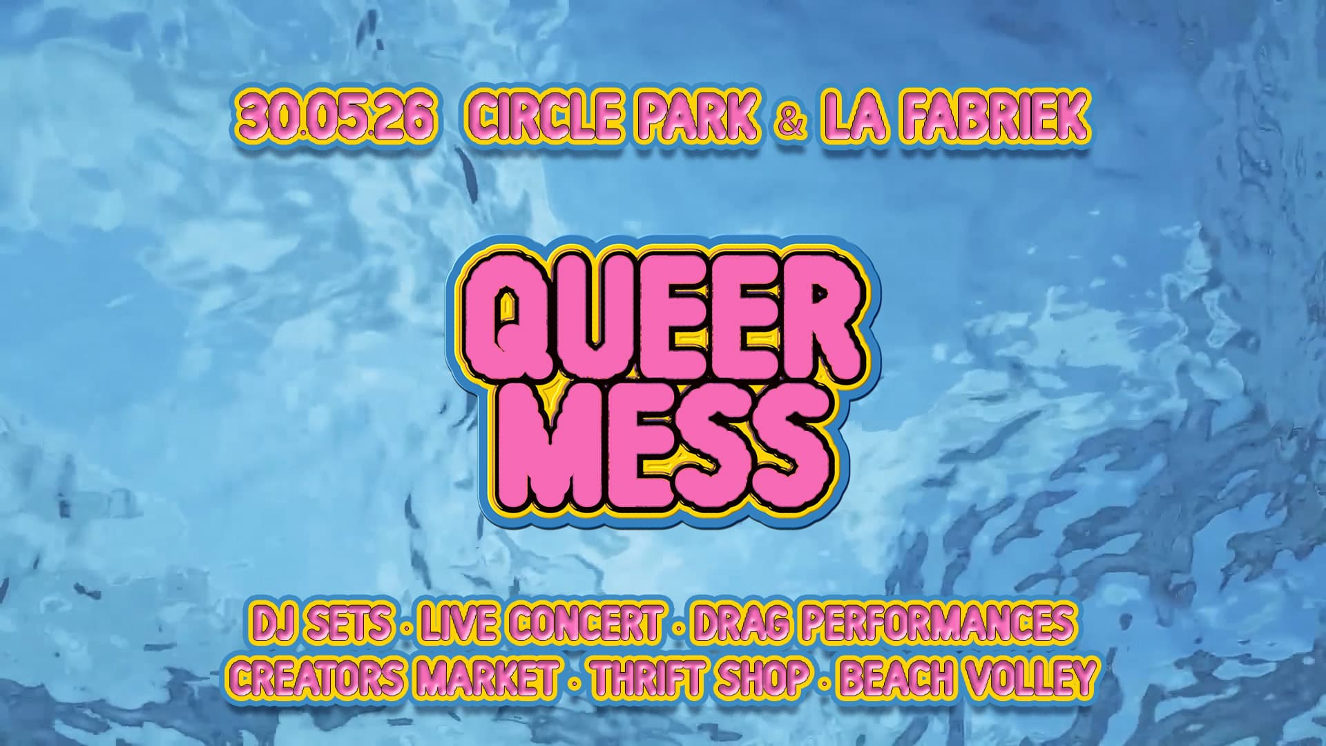 Queer Mess Festival - Day