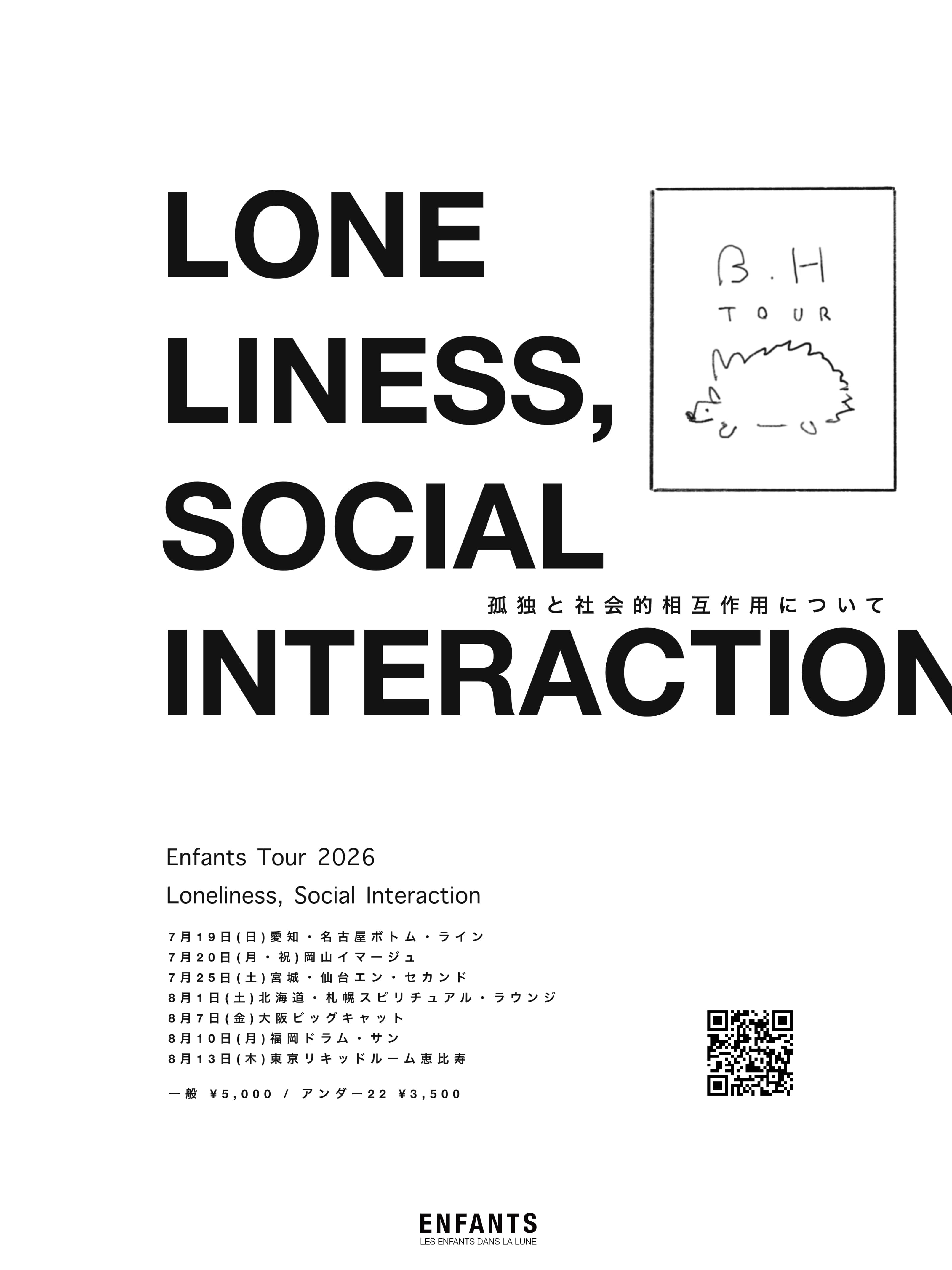 Enfants — One Man Tour 2026 “Loneliness, Social Interaction”