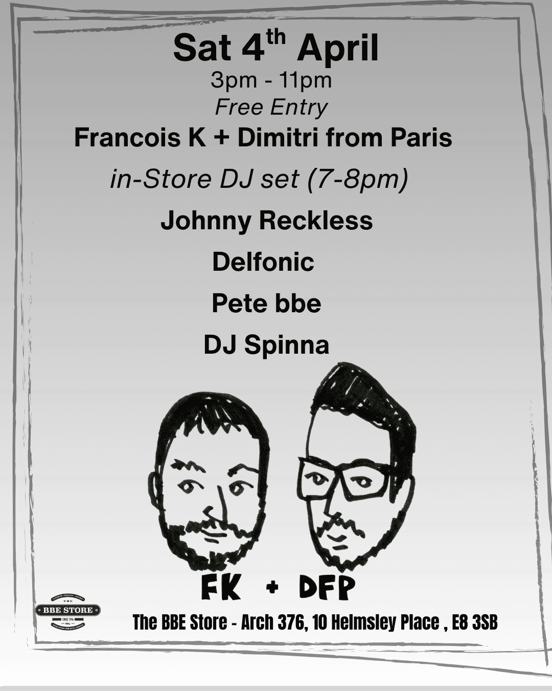 BBE instore feat Francois K and Dimitri From Paris, Delfonic, Dj Spinna