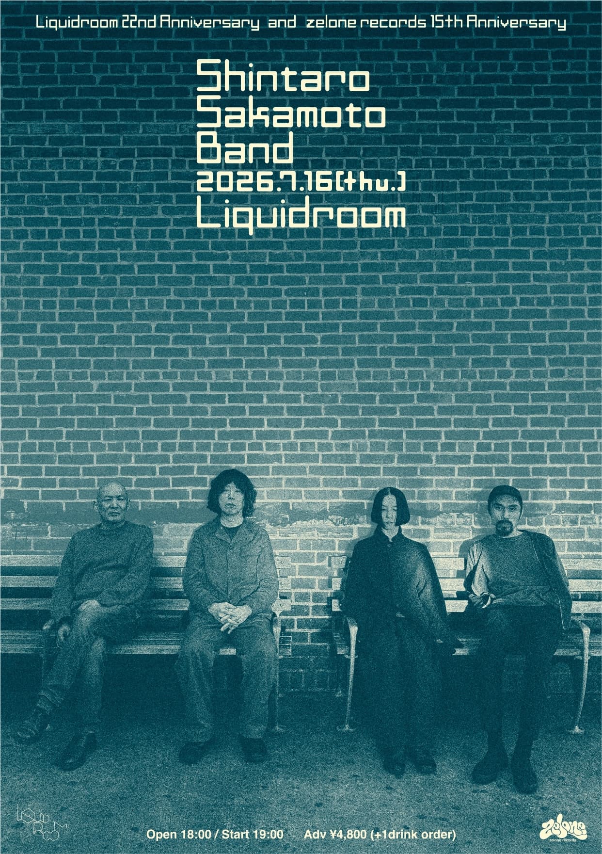 坂本慎太郎LIVE2026 — LIQUIDROOM 22nd Anniversary & zelone records 15th Anniversary