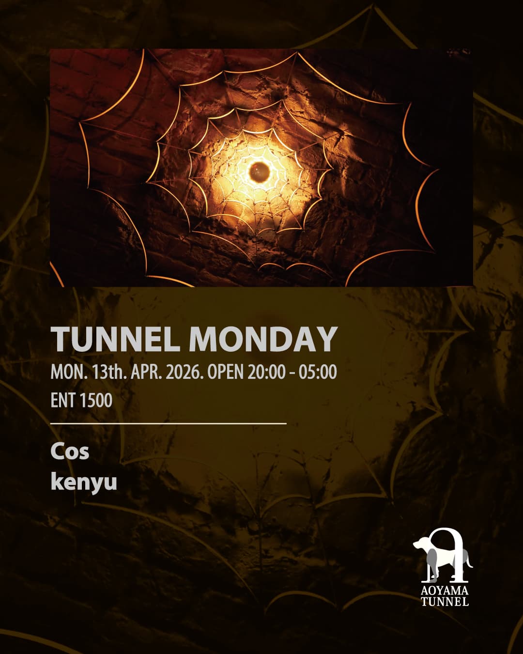 TUNNEL MONDAY