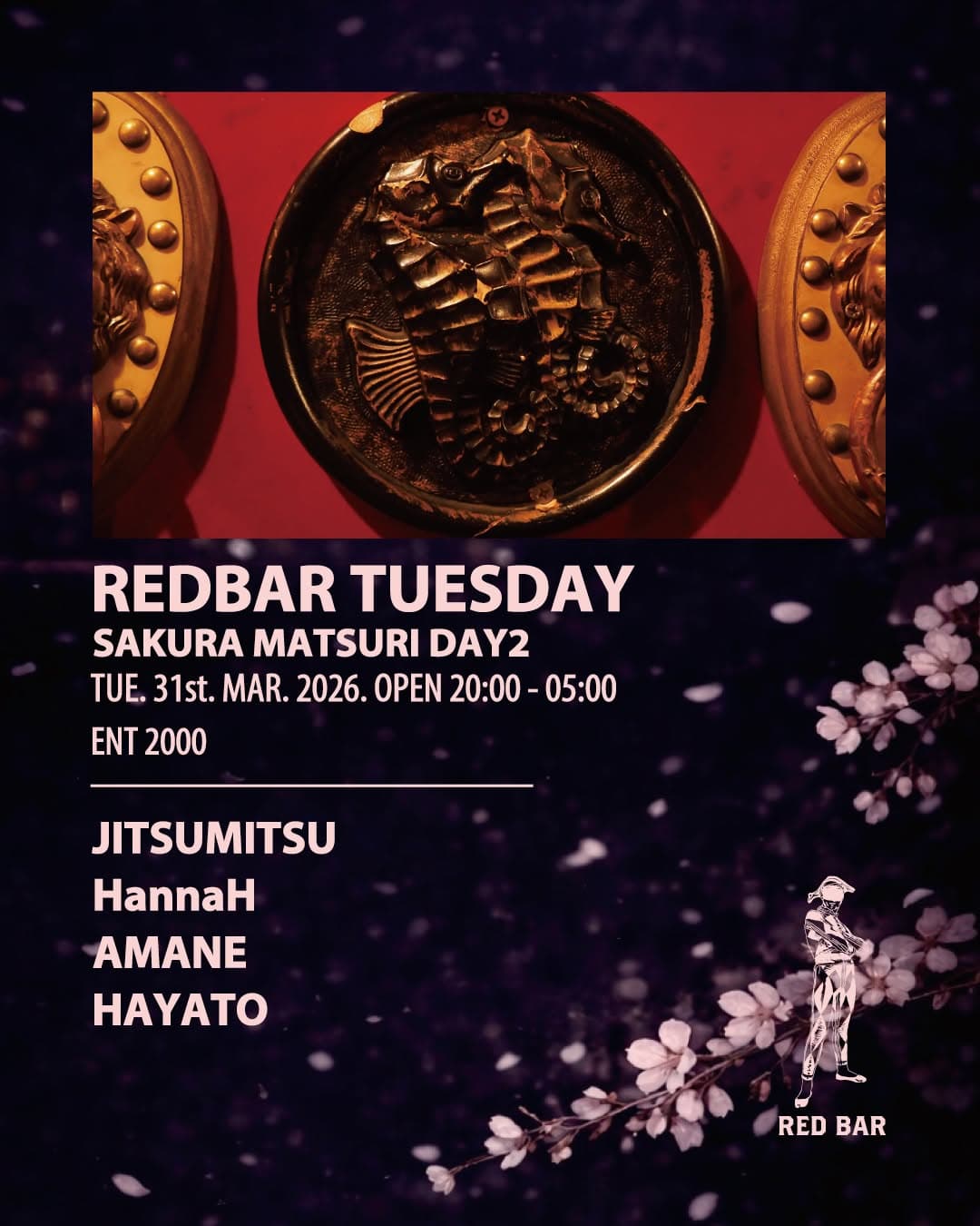 REDBAR TUESDAY 'SAKURA MATSURI DAY2'