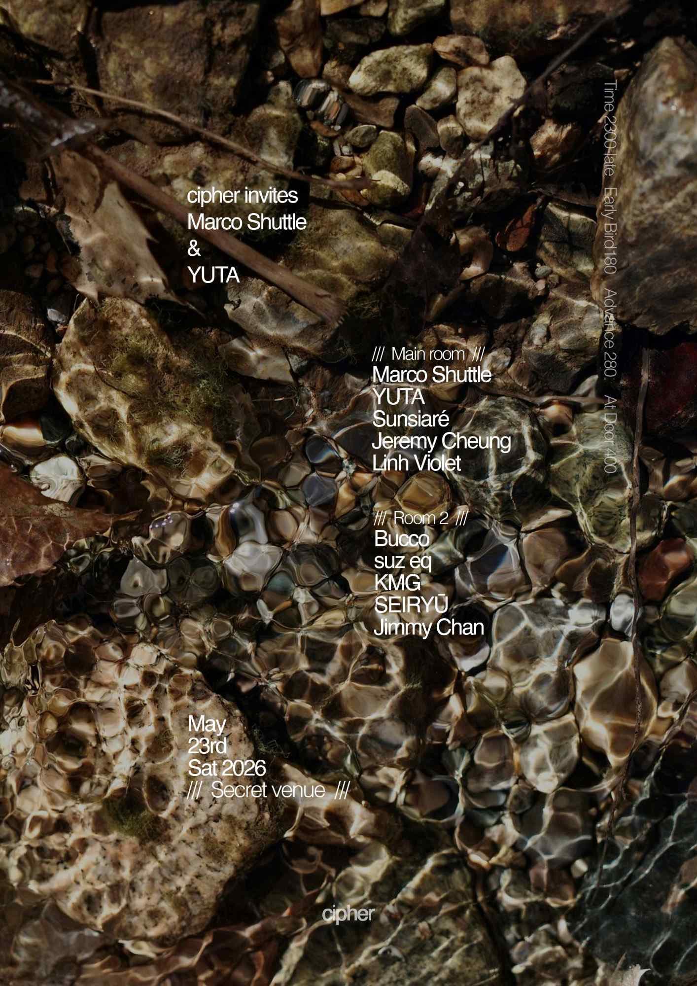 cipher pres. Marco Shuttle (EERIE, IT) & YUTA (LDG, JP)