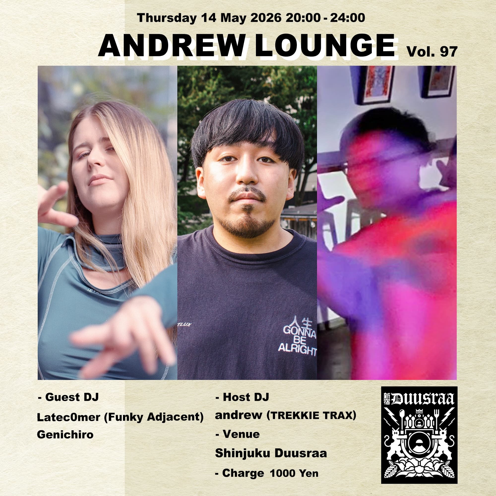 ANDREW LOUNGE Vol.97 with Latec0mer & Genichiro