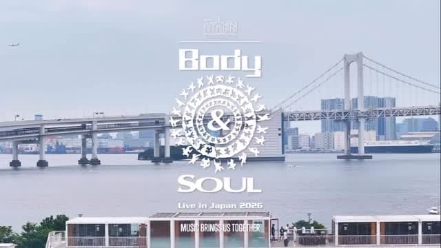 Body&SOUL Live in Japan 2026
