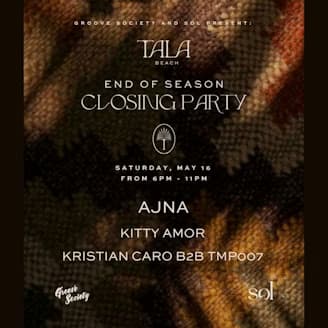 Season Closing: Ajna (BE), Kitty Amor + More