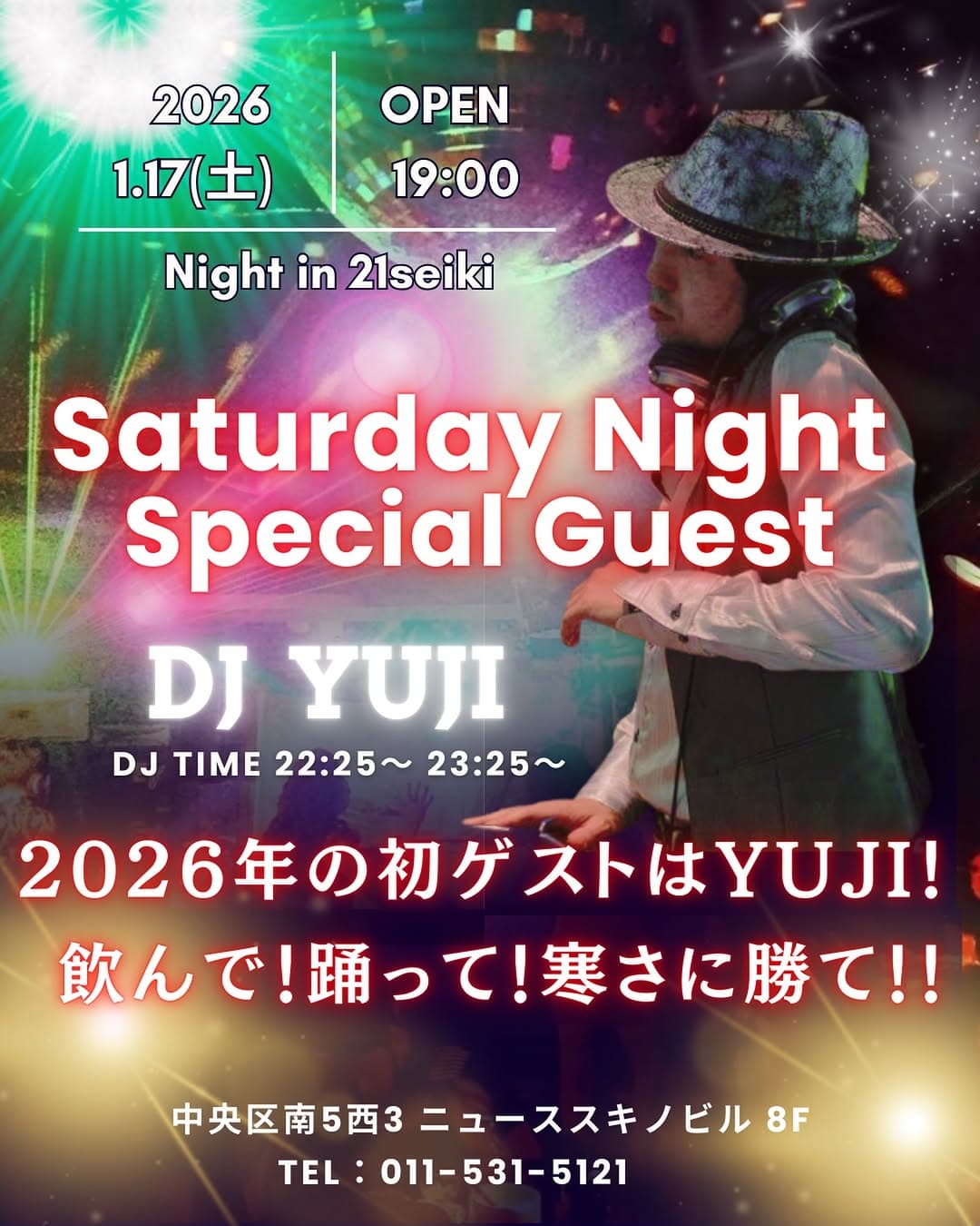 Saturday Night Special Guest DJ YUJI