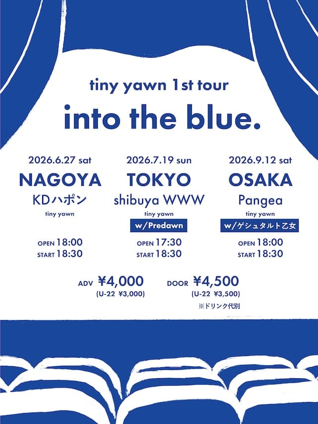 tiny yawn 1st tour into the blue.