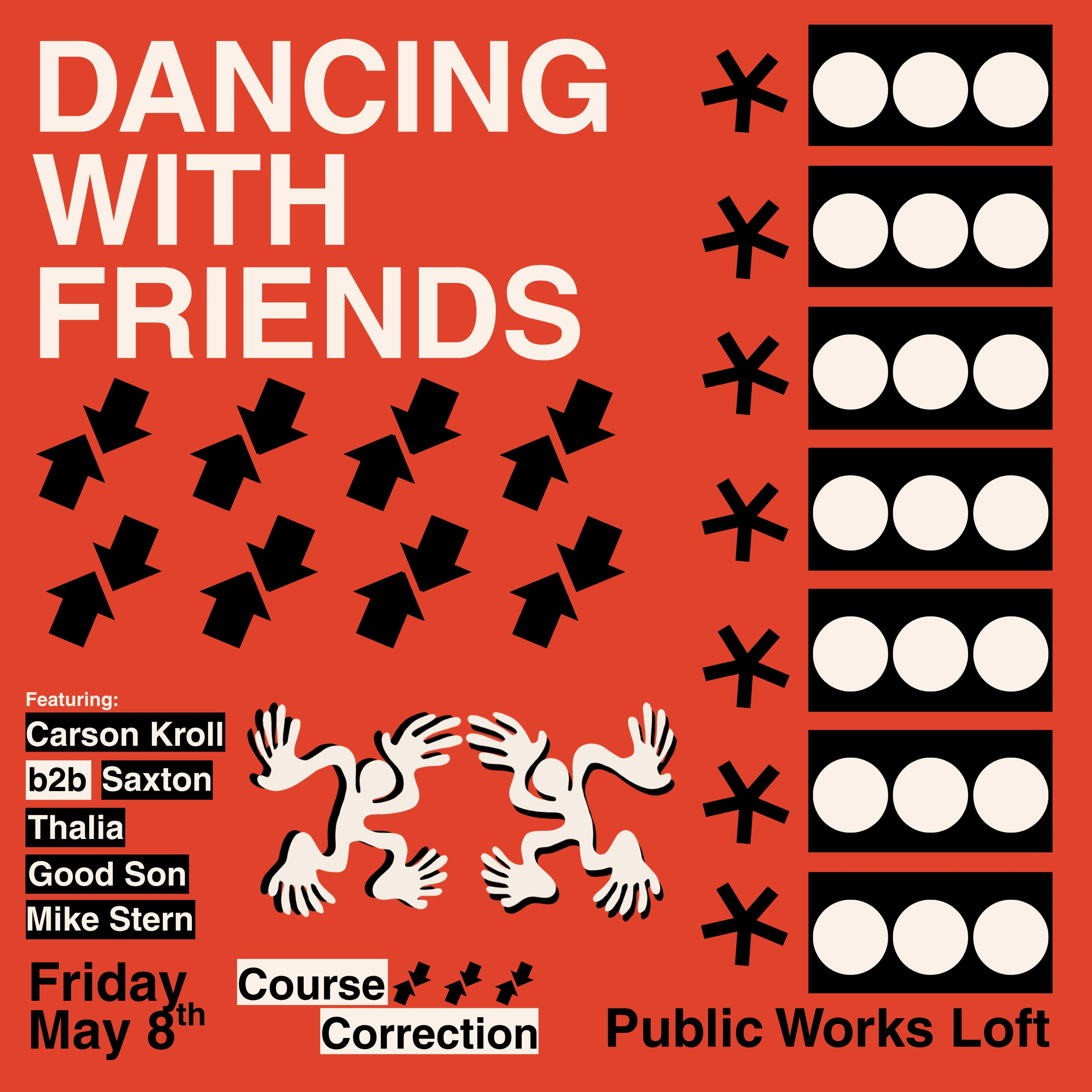 Course Correction: Dancing with Friends