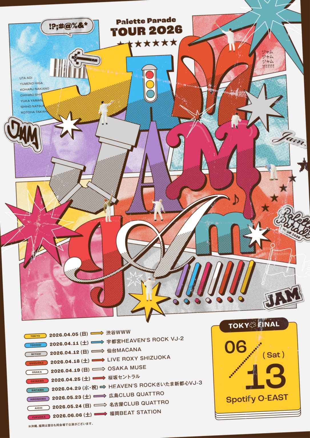 Palette Parade 全国ツアー2026 『JAM JAM JAM!!!!!!!』-FINAL-