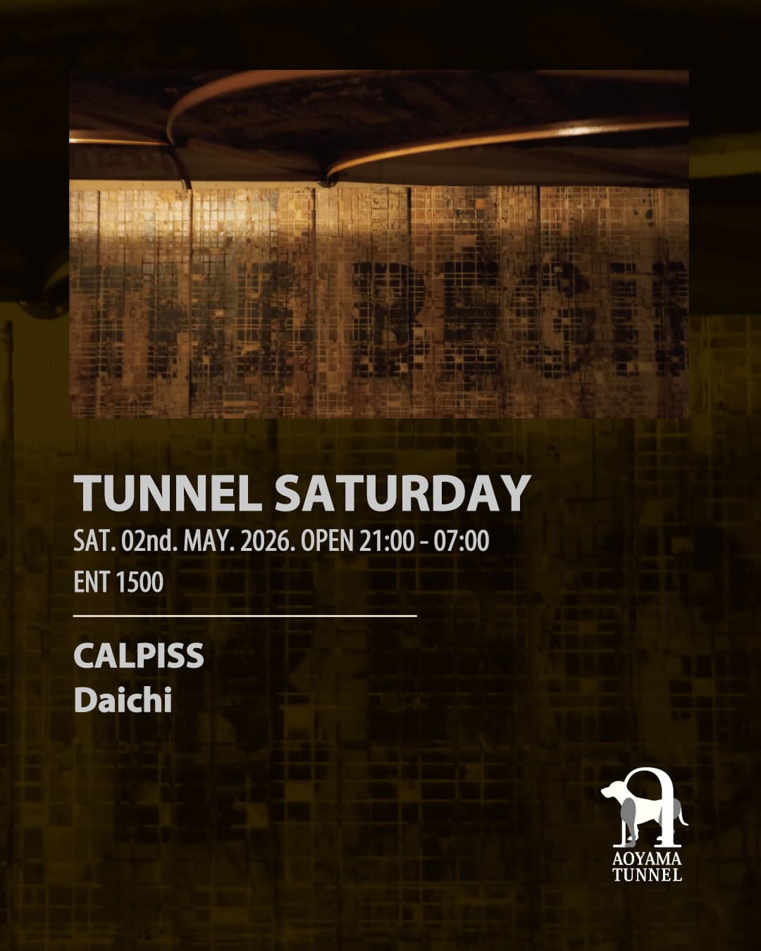 TUNNEL SATURDAY