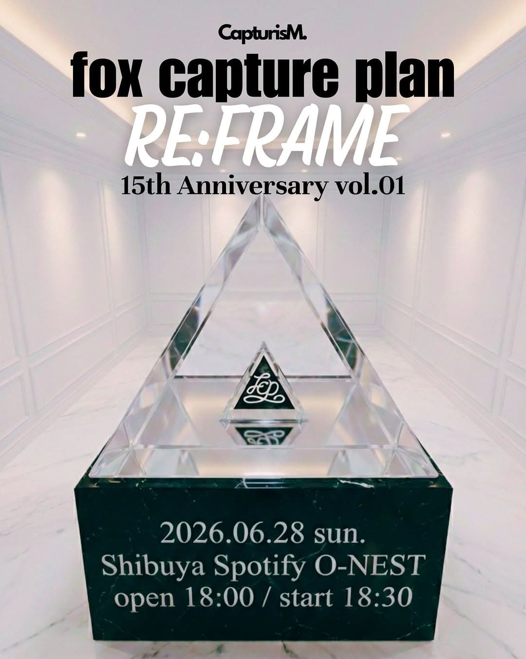 fox capture plan RE:FRAME-15th Anniversary- Vol.01