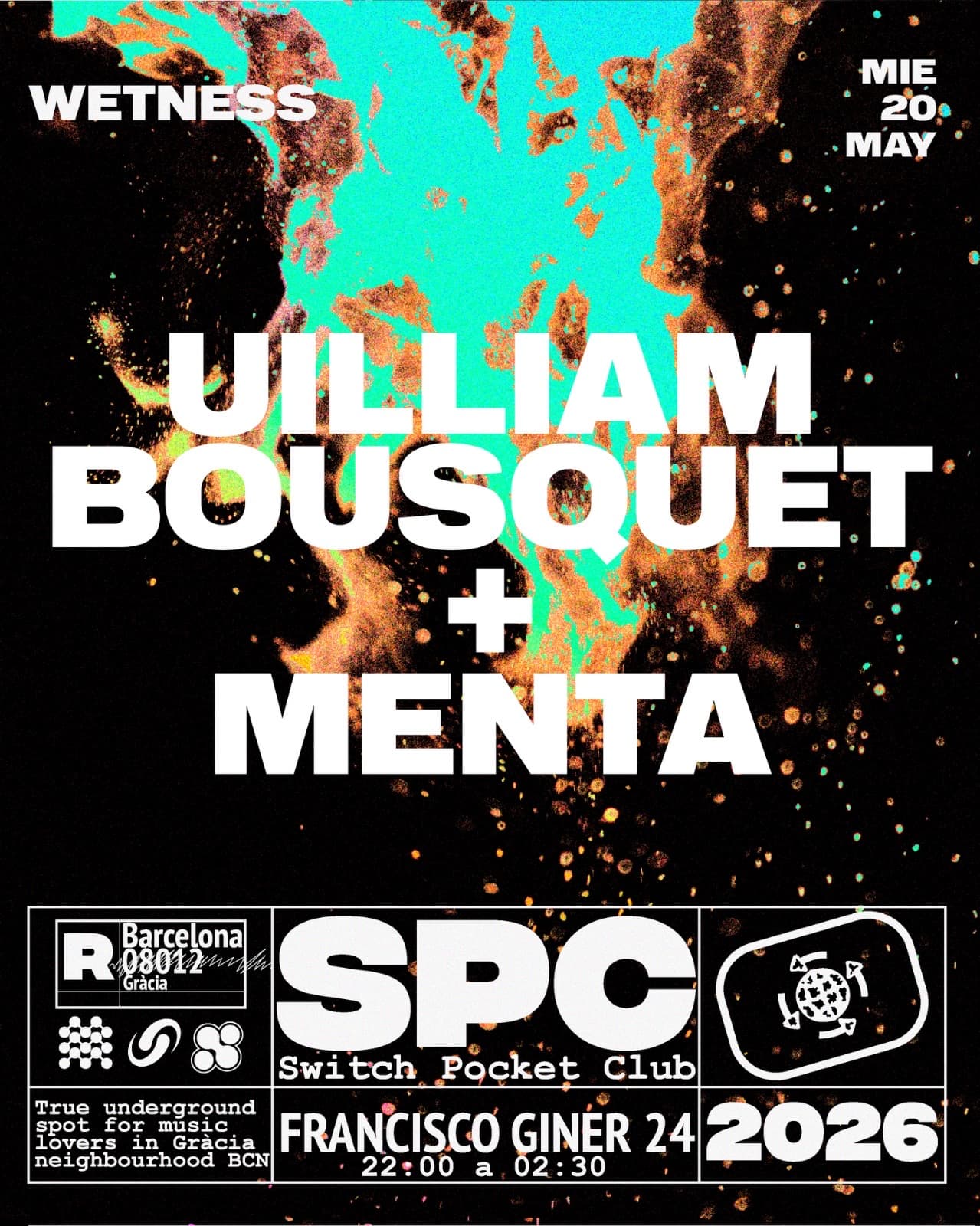 Wetness: Uilliam Bousquet, MENTA