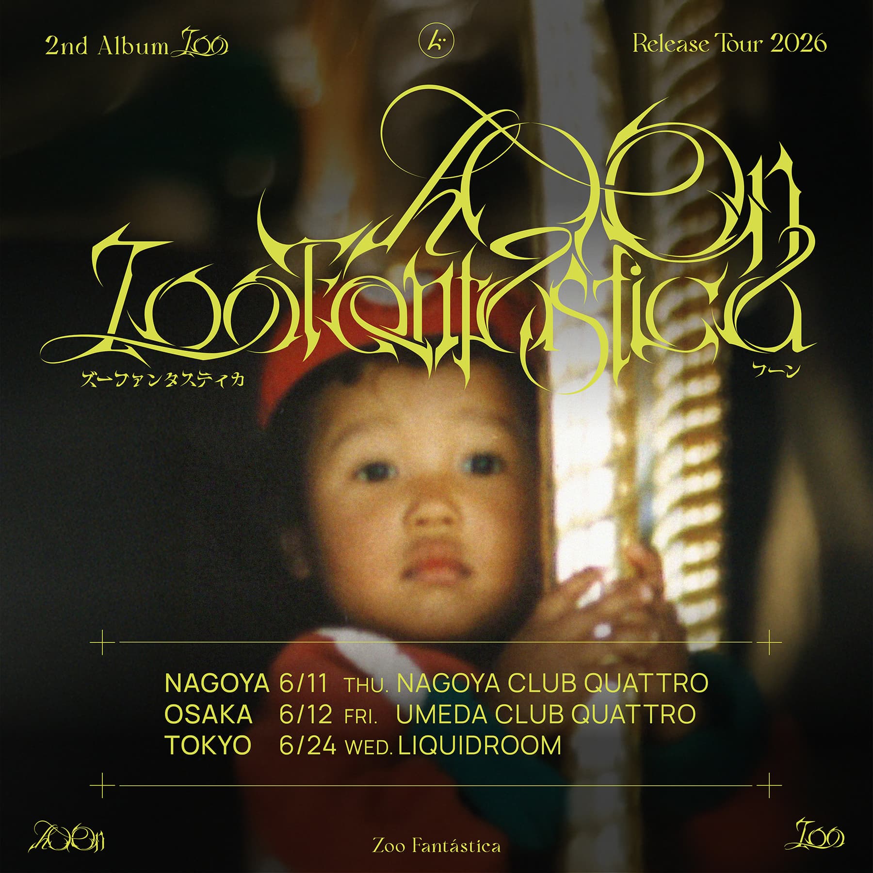 んoon — 2nd Album『Zoo』Release Tour 2026Zoo Fantástica