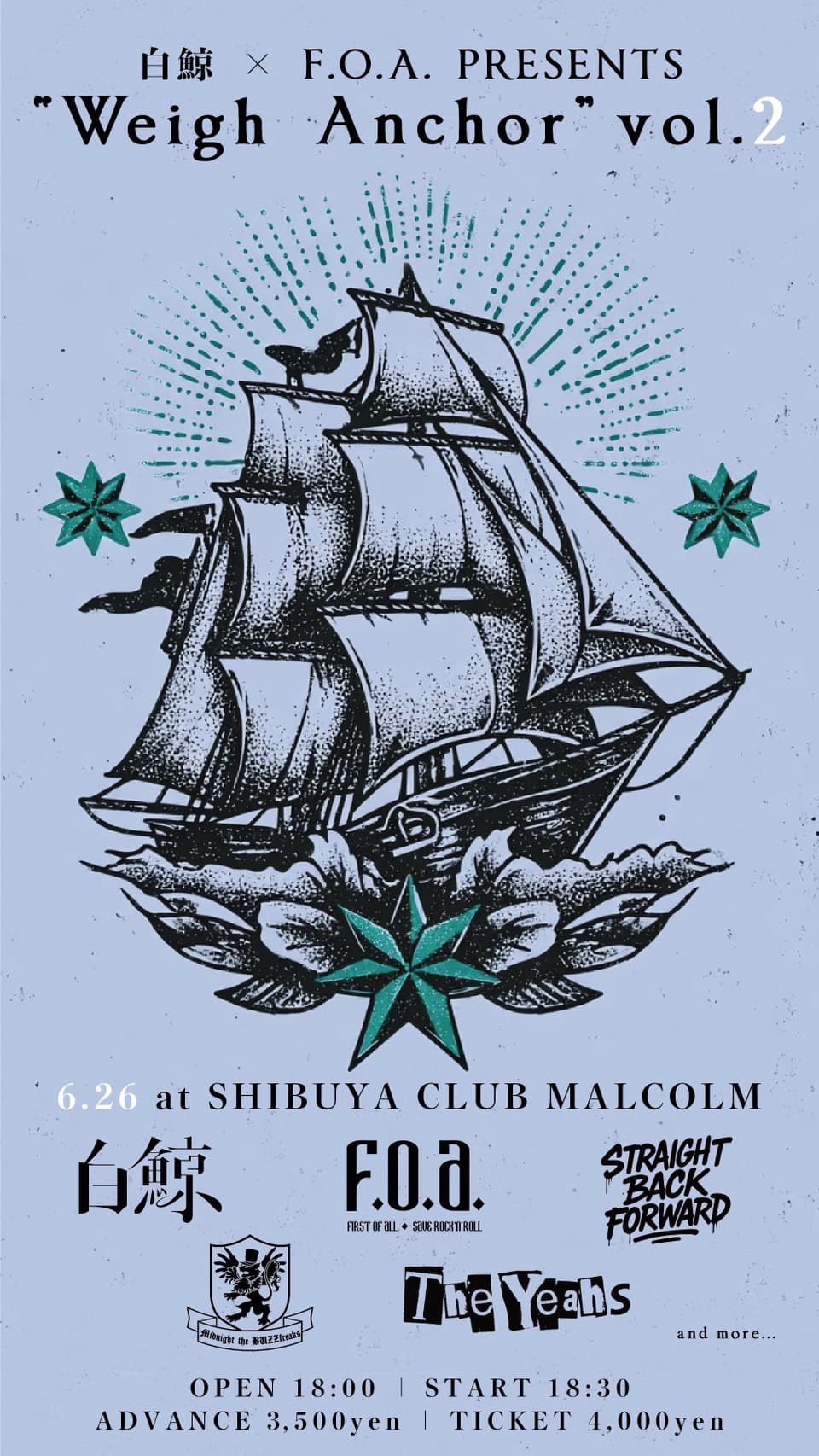 白鯨 × F.O.A. presents. “Weigh Anchor” vol.2