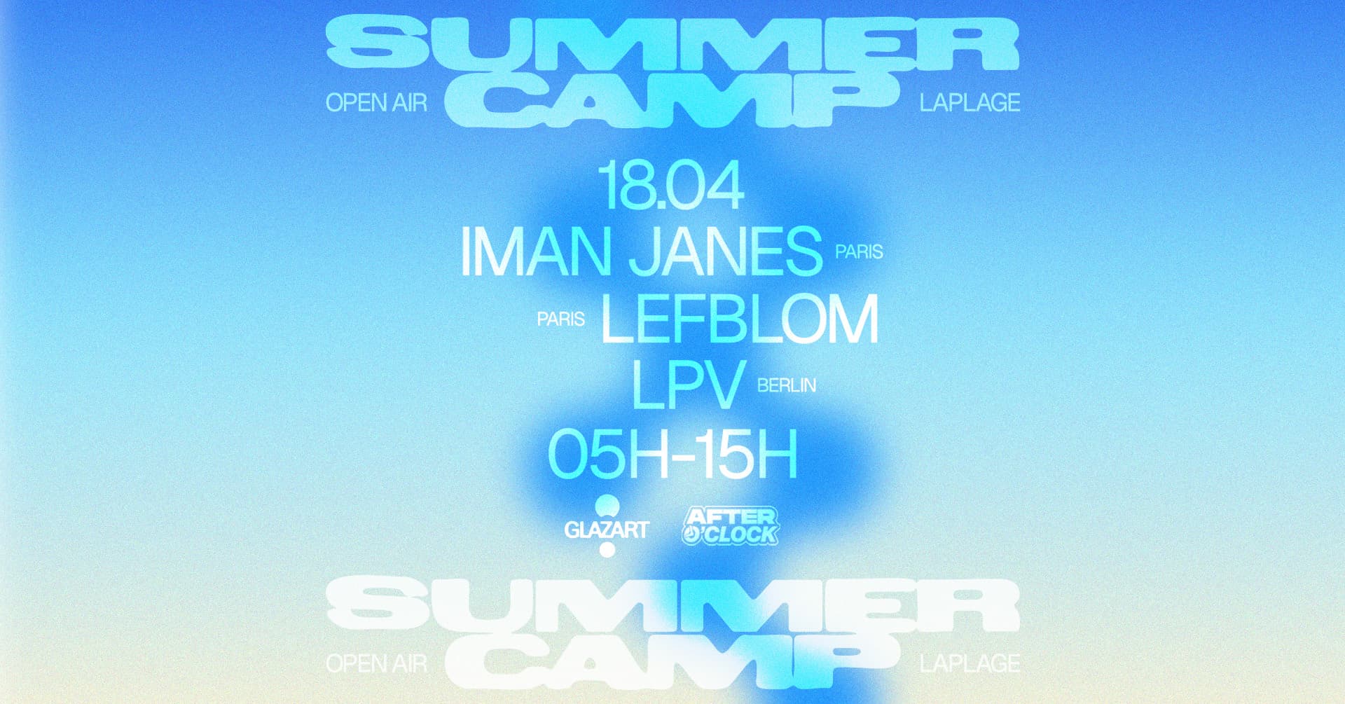 After O'Clock X La Plage Open Air: LPV, Iman Janes & MORE