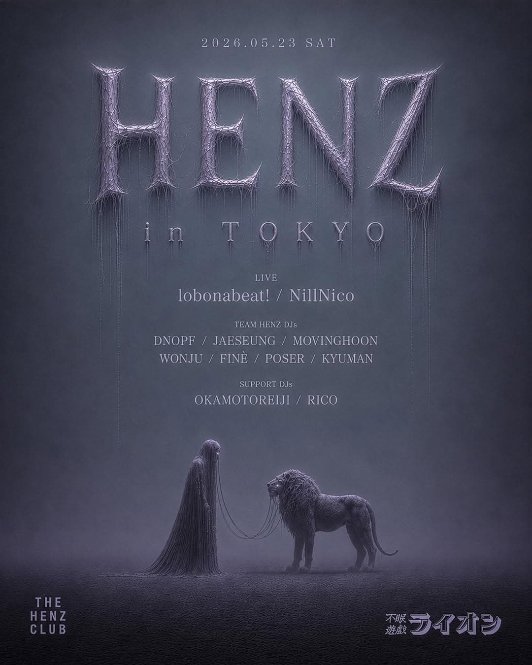 O.D.O Presents HENZ in TOKYO