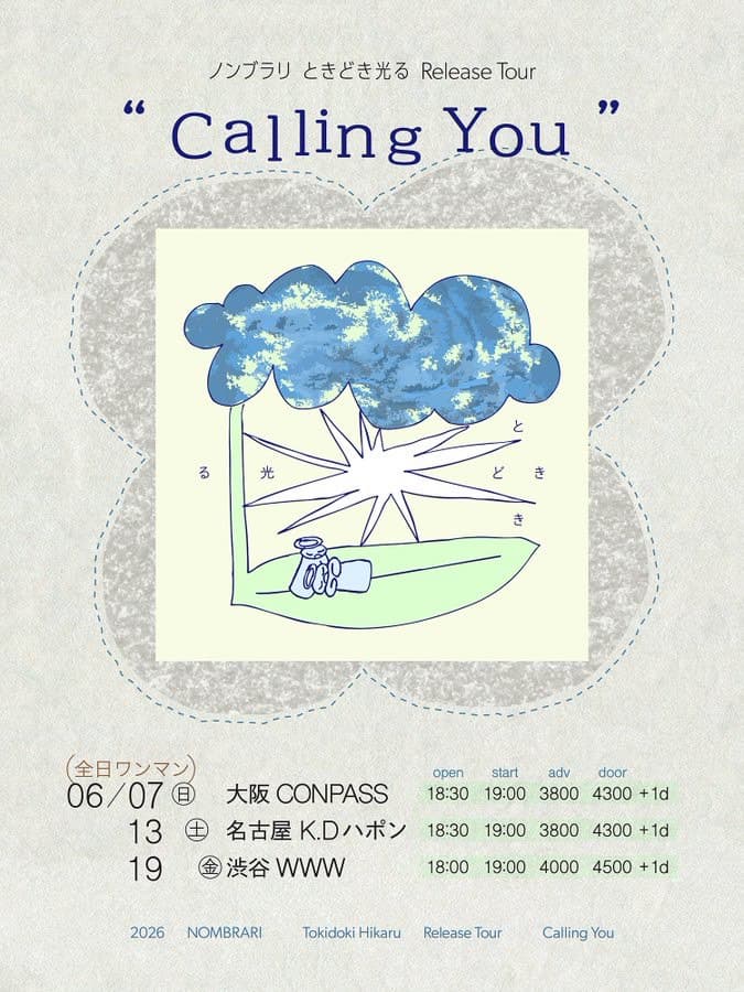 「ときどき光る」Release Tour "Calling You" Final 東京編