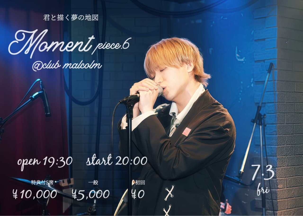 KΛKERU SOLO LIVE 『moment piece.6』 〜 君と描く夢の地図 〜