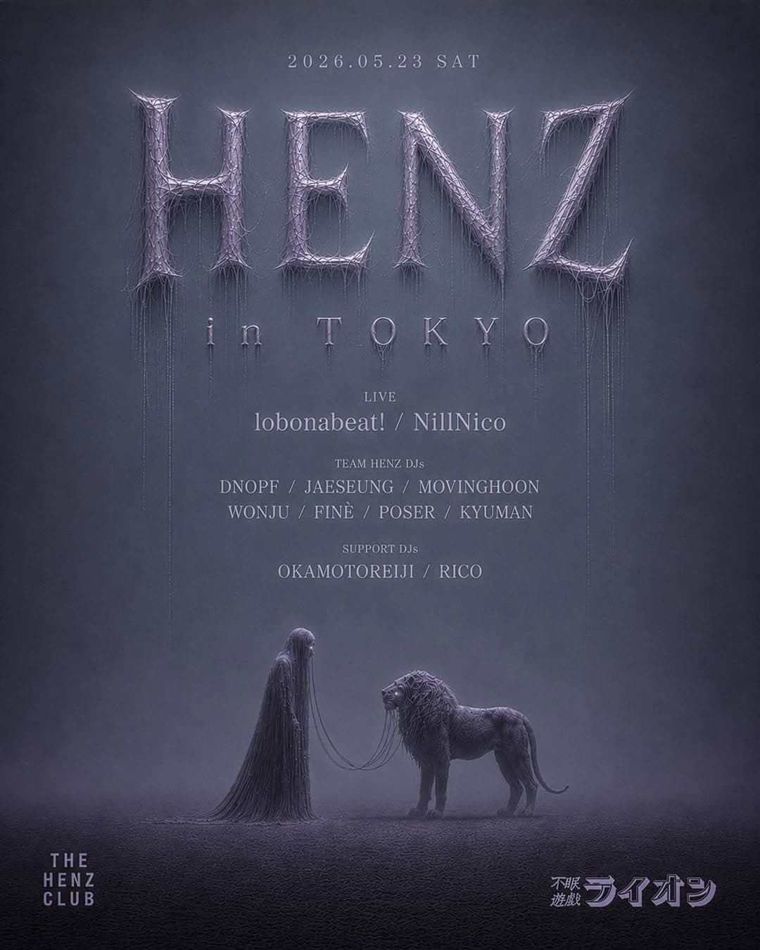 HENZ in TOKYO