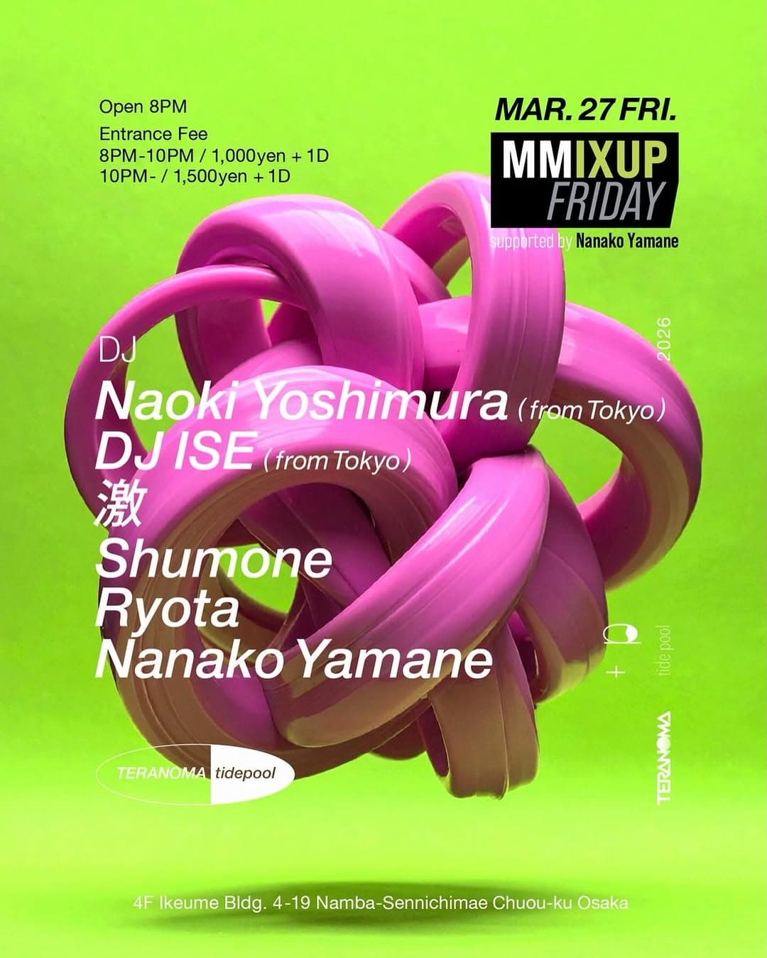 MMIXUP FRIDAY supported by Nanako Yamane